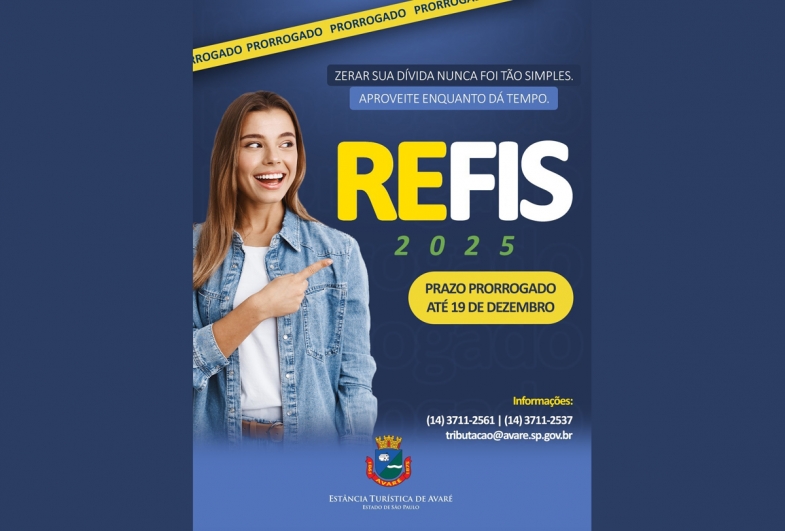 Prazo para adesão ao REFIS é prorrogado até 19 de dezembro em Avaré