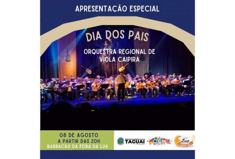 Orquestra de Viola Caipira se apresenta  em Taguaí em homenagem ao Dia dos Pais
