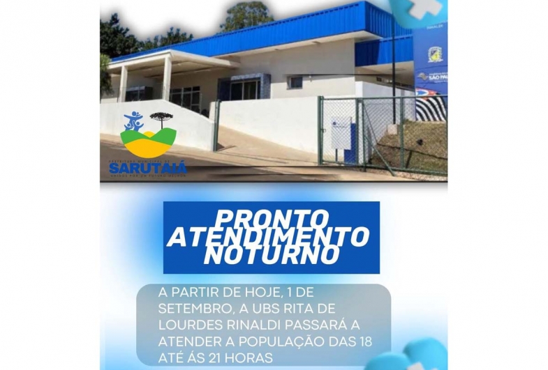 Sarutaiá inicia pronto atendimento noturno na UBS Rita Rinaldi