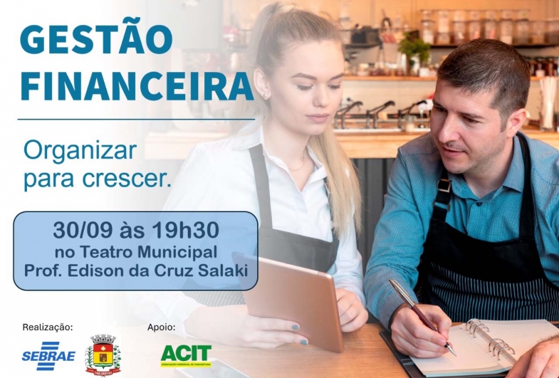 Sebrae-SP realiza palestra sobre gestão financeira em Taquarituba 