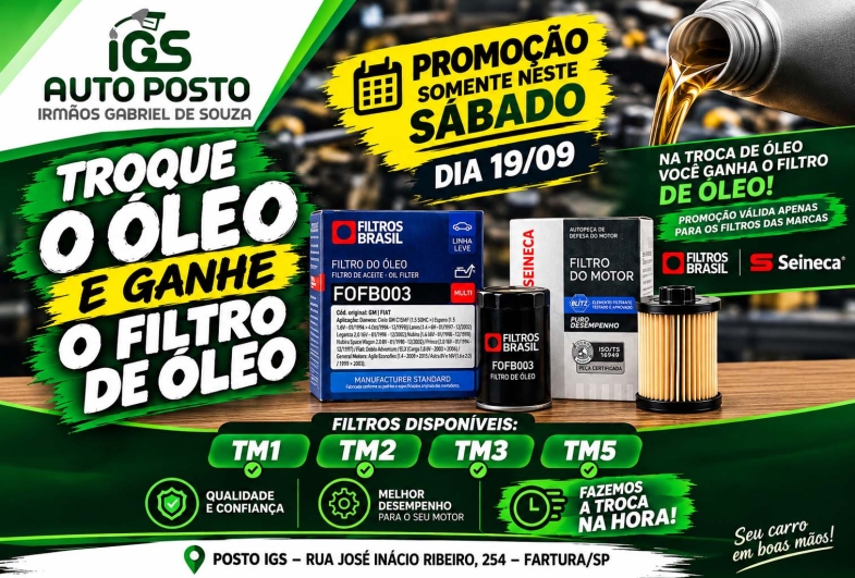 Posto IGS promove troca de óleo com filtro grátis neste sábado em Fartura