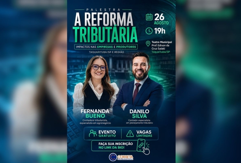 Correta Contabilidade Digital promove hoje palestra sobre Reforma Tributária em Taquarituba 