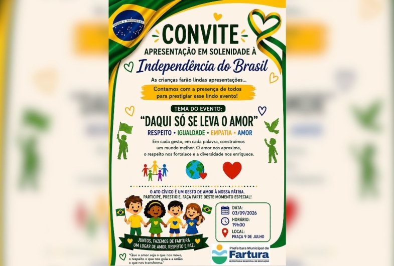 Fartura promove hoje solenidade pelo Dia da Independência do Brasil