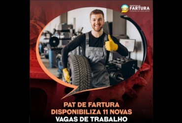 PAT de Fartura disponibiliza 11 novas vagas de trabalho