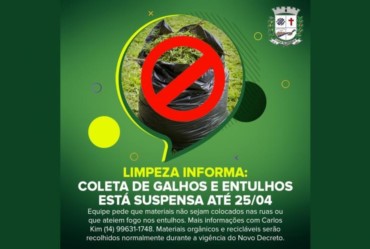 Limpeza Informa: Coleta de galhos e entulhos está suspensa até 25/04