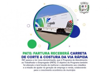 Município de Fartura vai receber Carreta de Corte & Costura do Programa Via Rápida