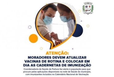 Atenção: Moradores de Fartura devem atualizar vacinas de rotina e colocar em dia as cadernetas de imunização