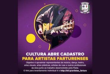 Cultura abre cadastro para artistas farturenses