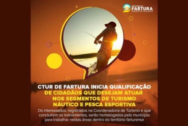 CTur de Fartura inicia qualificação de cidadãos que desejam atuar nos segmentos de Turismo Náutico e Pesca Esportiva