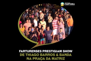 Farturenses prestigiam show de Thiago Barros & Banda