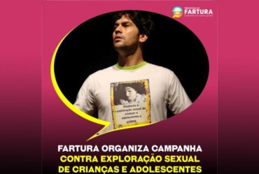 Fartura organiza Campanha contra Exploração Sexual de Crianças e Adolescentes