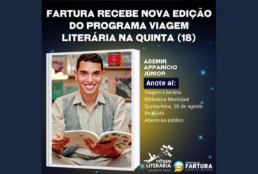 Fartura recebe a 14ª edição do Programa Viagem Literária na próxima quinta (18)