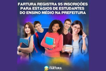 Fartura registra 95 inscrições para estágios de estudantes do ensino médio na Prefeitura