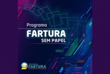 Fartura Sem Papel”: Prefeitura acelera transformação digital