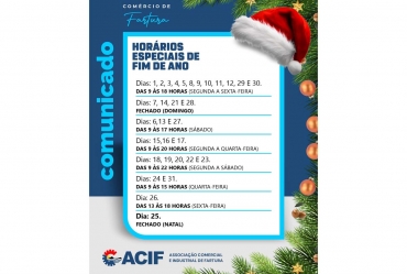 ACIF – Associação Comercial e Industrial de Fartura comunica os horários de final de ano