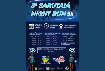 Vem aí a 3ª Sarutaiá Night Run 5k