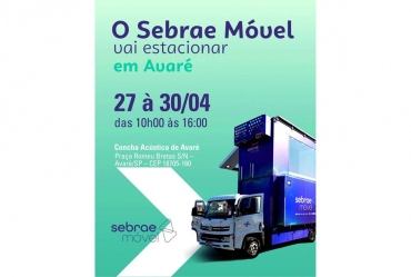 Sebrae Móvel chega a Avaré com atendimento gratuito para alavancar negócios na Estância Turística