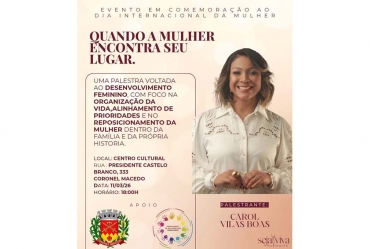 Palestra marca Dia da Mulher com reflexão  sobre protagonismo feminino em Coronel Macedo