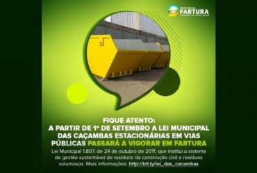 A partir de 1ª de setembro a Lei Municipal das Caçambas estacionárias em vias públicas passará a vigorar em Fartura