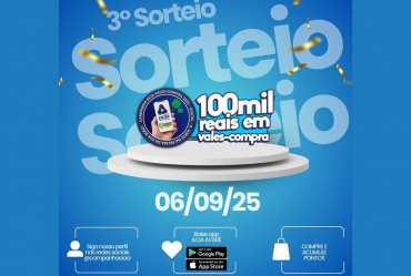 3º Sorteio da Campanha Vales-Compra Acia 2025 acontece neste sábado (6) em Avaré