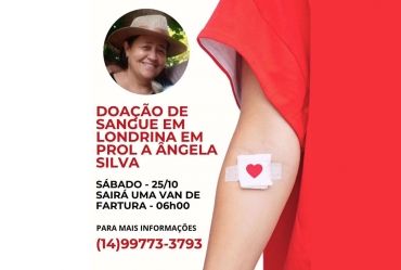 Doação de sangue em Londrina em prol de Ângela Silva acontece neste sábado, 25