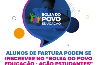 Alunos de Fartura podem se inscrever no “Bolsa do Povo Educação - Ação Estudantes”