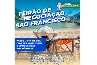 FEIRÃO de NEGOCIAÇÃO é só no São Francisco