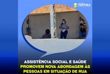 Assistência Social e Saúde promovem nova abordagem às pessoas em situação de rua