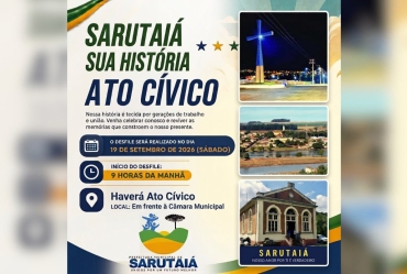 Ato Cívico Sarutaiá: Sua História acontece neste sábado (19)